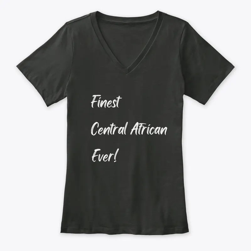 Finest Central African Ever!